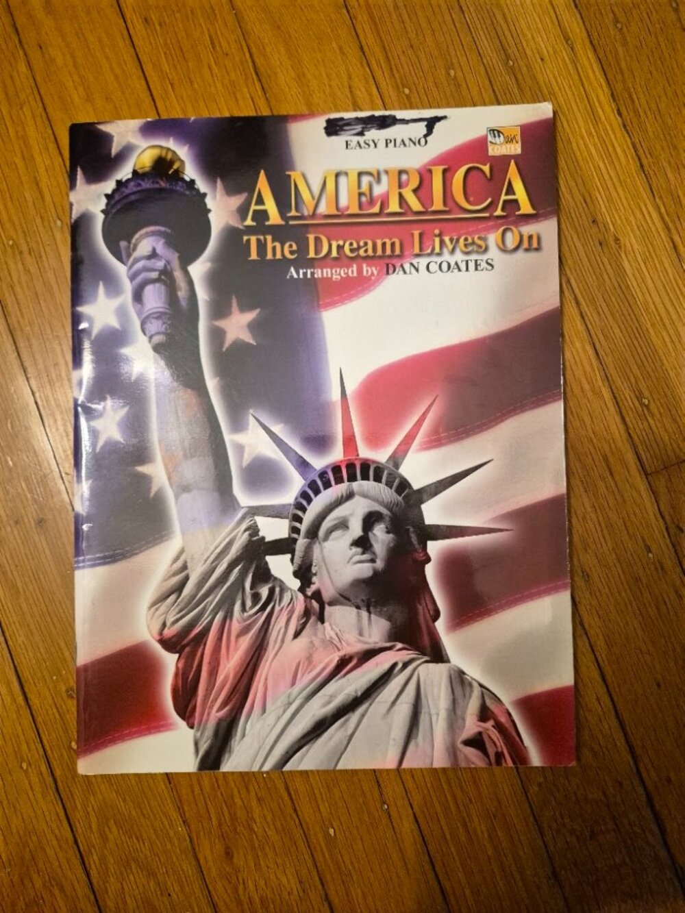 America The Dream Lives On-Piano Music